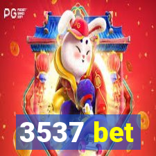 3537 bet